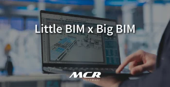Little BIM x Big BIM
